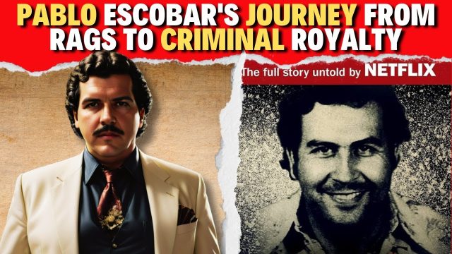 Survival Horror Channel Unveiling the Untold Story: Pablo Escobar’s Journey from Rags to Criminal Royalty