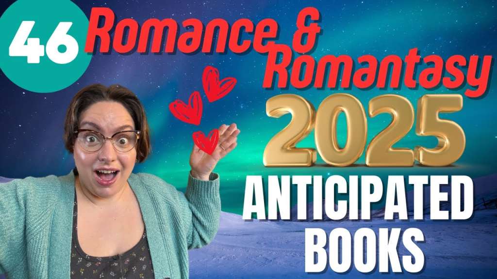 46 Anticipated Romance & Romantasy Books of 2025!