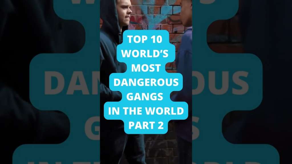 Top 10 World’s Most Dangerous Gangs in the World Part 2 #shorts