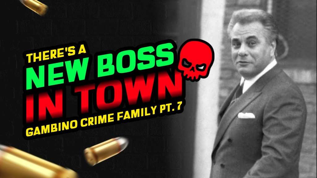 MTR- GAMBINO CRIME FAMILY PART 7, “THERE IS A NEW BOSS IN TOWN.”