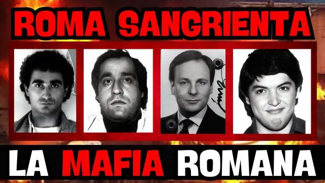 LA BANDA DELLA MAGLIANA: MAFIA, POLÍTICA Y TRAICIÓN  *Roma Bajo el Terror*