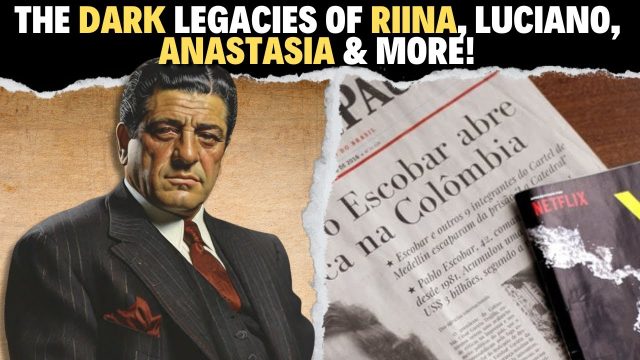 Unmasking Mafia Legends: The Dark Legacies of Riina, Luciano, Anastasia & More!