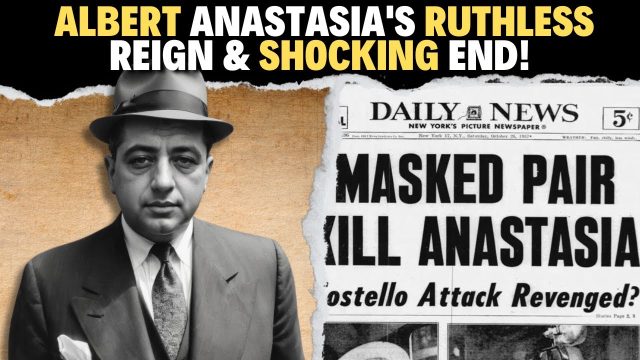 Albert Anastasia: The Mafia Grim Reaper Exposed! Albert Anastasia: The Mafia Grim Reaper Exposed!