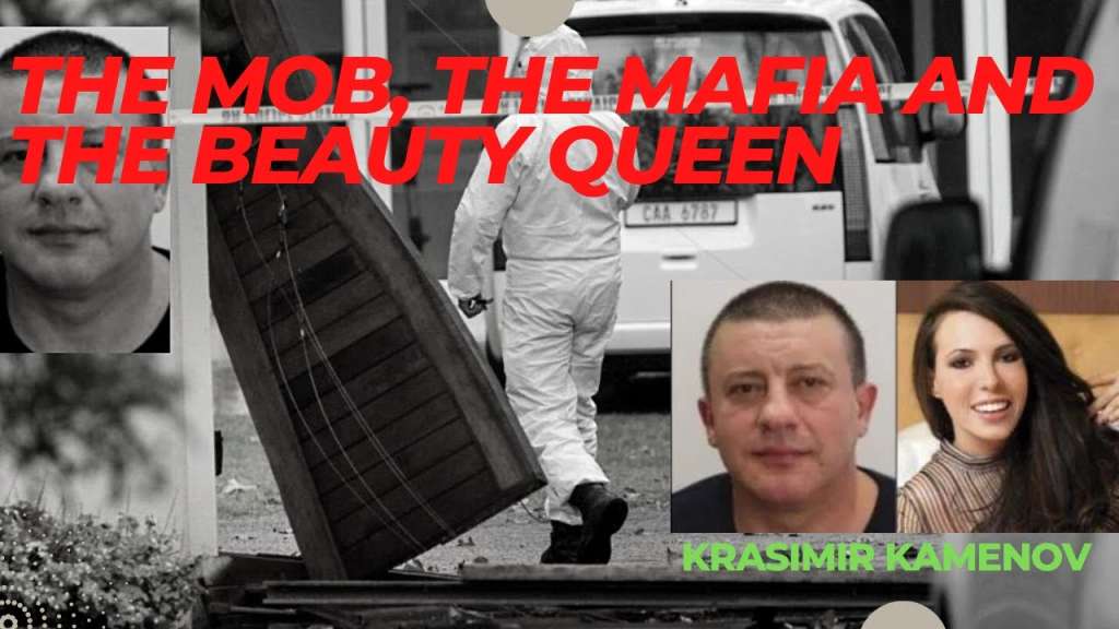 The Mob, The Mafia and The Beauty Queen | Constantia Killings | Krasimir Kamenov