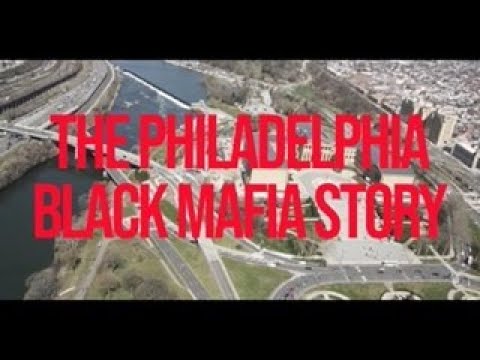 The Rise and Fall of the Philadelphia Black Mafia: A Tale of Crime and Power