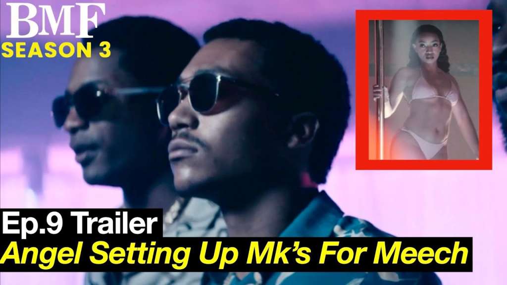 Black Mafia Family Season 3 Episode 9 Trailer – Angel Setting Up MK’s To Get Meech Back