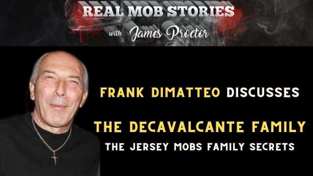 Insider Interview with Mobster Frank Dimatteo on DeCavalcante Family.