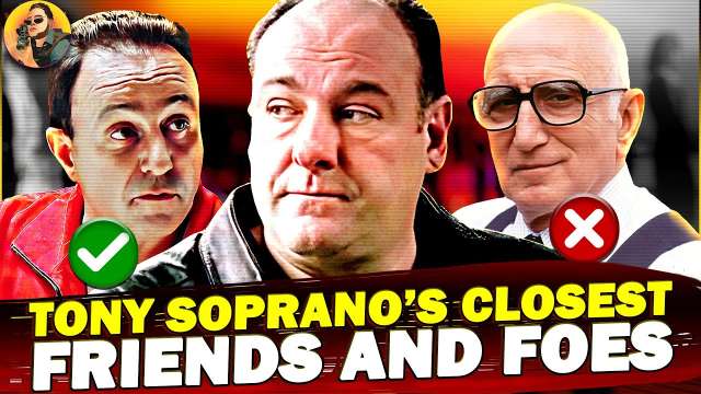 The Sopranos: The Truth About Tony Soprano’s CLOSEST Friends and FOES!