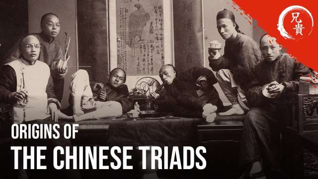 Origins of the TRIADS – The Early History of Chinese Organized Crime