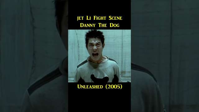 Jet Li Fight Scene “Danny The Dog” – UNLEASHED 2005