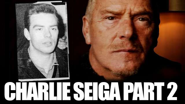 Old-School Liverpool Gangster Charlie Seiga Part 2 – True Crime Podcast 660